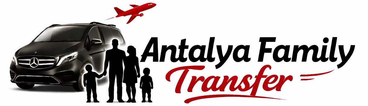 Antalya Family Transfer - Havalimanı Vip Transfer